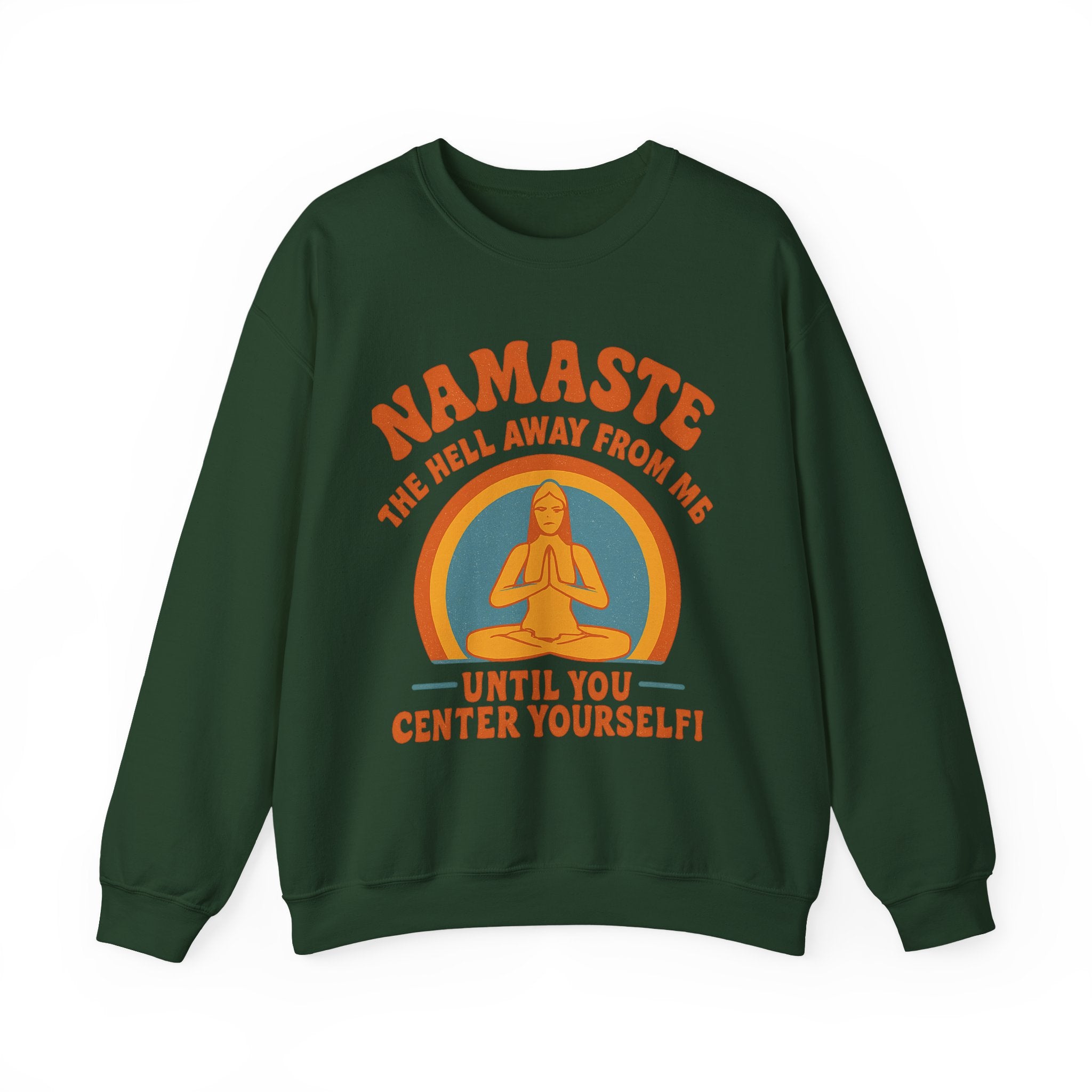 Namaste Sweatshirt, Funny Yoga Crewneck, Unisex Heavy Blend, Spiritual Gift, Meditation Apparel, Mindfulness Clothing, Self-Care Cozy Wear
