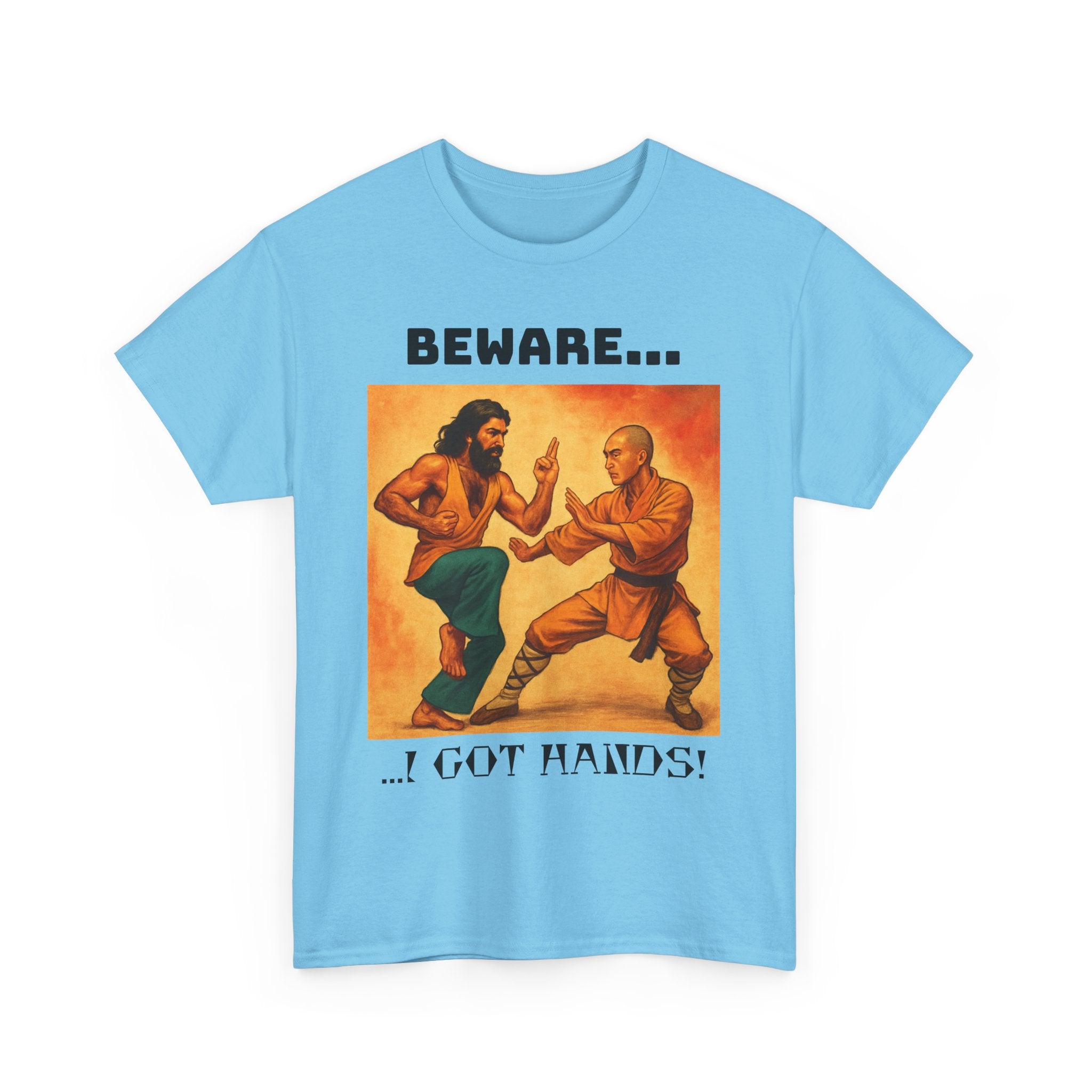 Beware... I Got Hands! Unisex Heavy Cotton Tee, Graphic Shirt, Funny T-shirt Gift, Casual Wear, Men's Women's Humor Tee