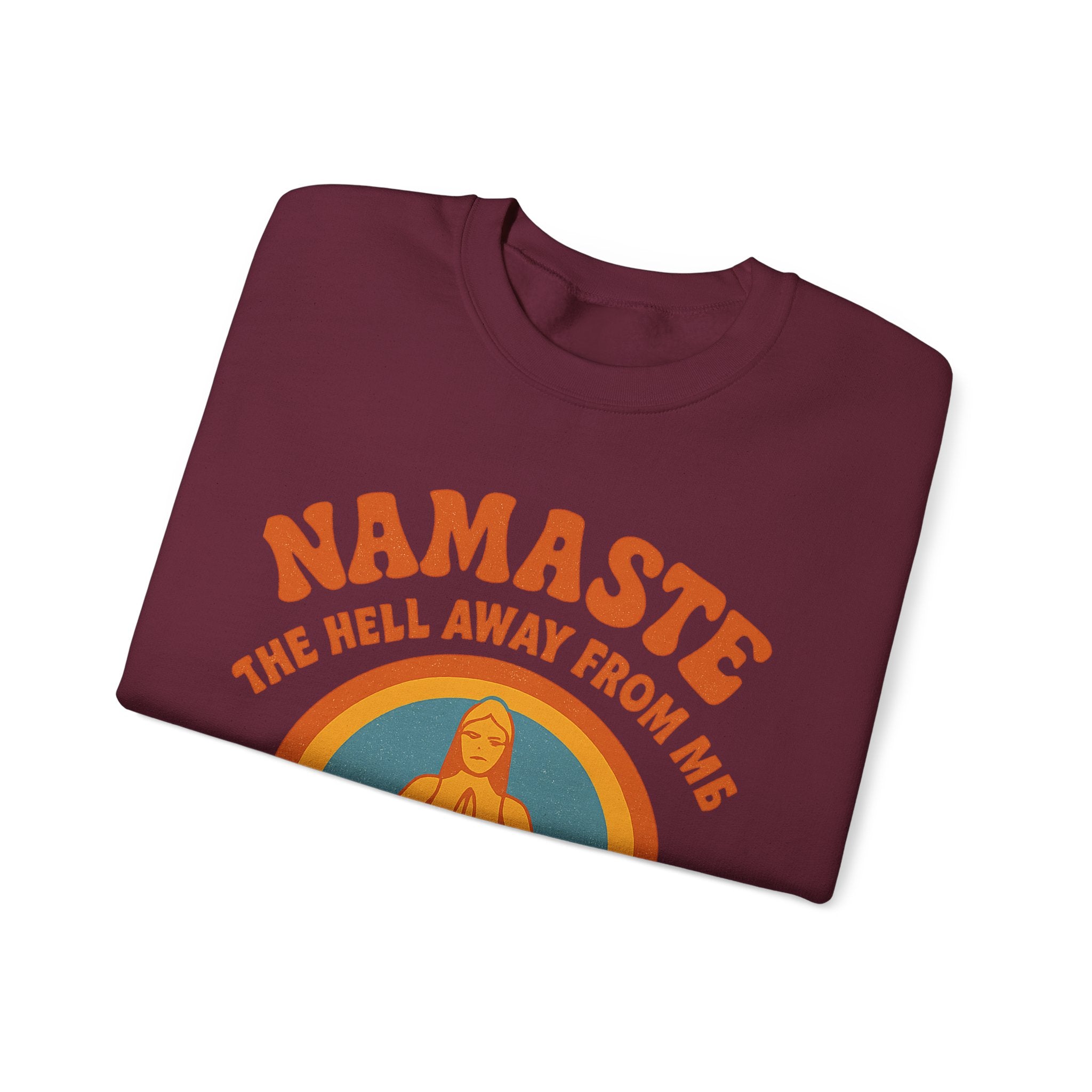 Namaste Sweatshirt, Funny Yoga Crewneck, Unisex Heavy Blend, Spiritual Gift, Meditation Apparel, Mindfulness Clothing, Self-Care Cozy Wear